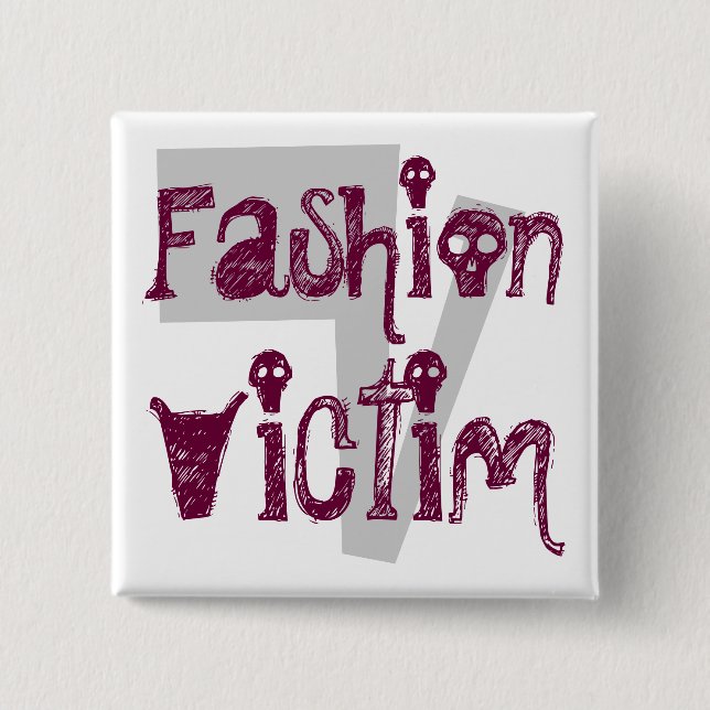 Chapa Cuadrada Fashion, Victim (Anverso)