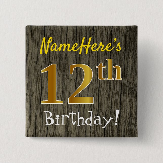 Chapa Cuadrada Faux Wood, Faux Gold 12th Birthday + Custom Name (Anverso)