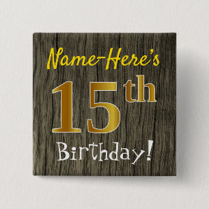 Chapa Cuadrada Faux Wood, Faux Gold 15th Birthday + Custom Name