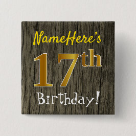 Chapa Cuadrada Faux Wood, Faux Gold 17th Birthday + Custom Name