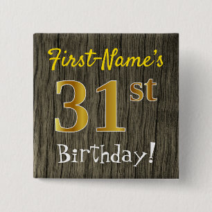 Chapa Cuadrada Faux Wood, Faux Gold 31st Birthday + Custom Name