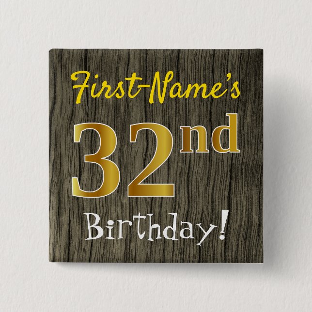 Chapa Cuadrada Faux Wood, Faux Gold 32nd Birthday + Custom Name (Anverso)