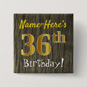 Chapa Cuadrada Faux Wood, Faux Gold 36th Birthday + Custom Name