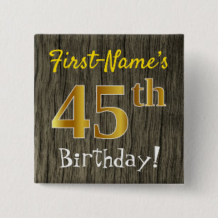 Chapa Cuadrada Faux Wood, Faux Gold 45th Birthday + Custom Name