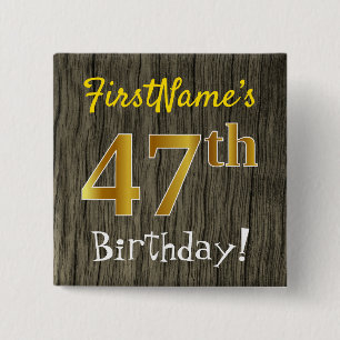 Chapa Cuadrada Faux Wood, Faux Gold 47th Birthday + Custom Name