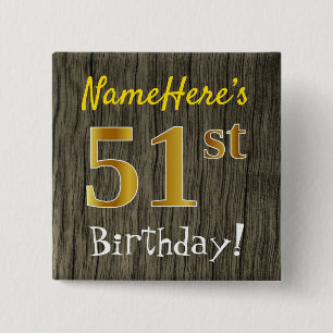 Chapa Cuadrada Faux Wood, Faux Gold 51st Birthday + Custom Name