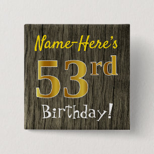 Chapa Cuadrada Faux Wood, Faux Gold 53rd Birthday + Custom Name