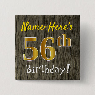 Chapa Cuadrada Faux Wood, Faux Gold 56th Birthday + Custom Name