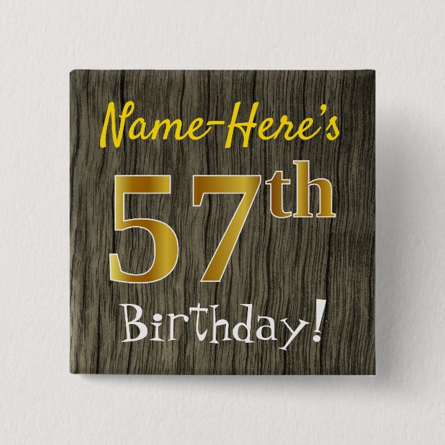 Chapa Cuadrada Faux Wood, Faux Gold 57th Birthday + Custom Name (Anverso)