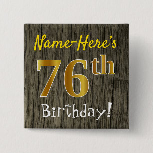 Chapa Cuadrada Faux Wood, Faux Gold 76th Birthday + Custom Name