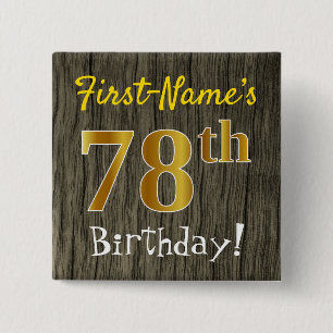 Chapa Cuadrada Faux Wood, Faux Gold 78th Birthday + Custom Name