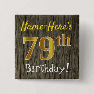 Chapa Cuadrada Faux Wood, Faux Gold 79th Birthday + Custom Name