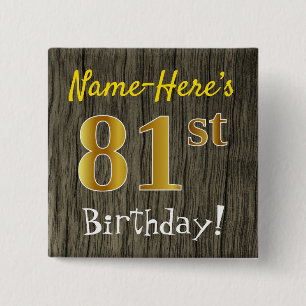 Chapa Cuadrada Faux Wood, Faux Gold 81st Birthday + Custom Name