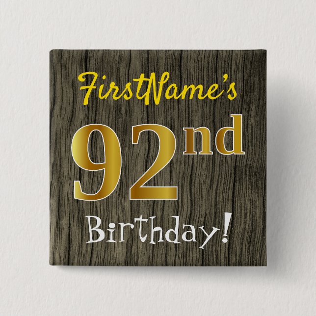 Chapa Cuadrada Faux Wood, Faux Gold 92nd Birthday + Custom Name (Anverso)