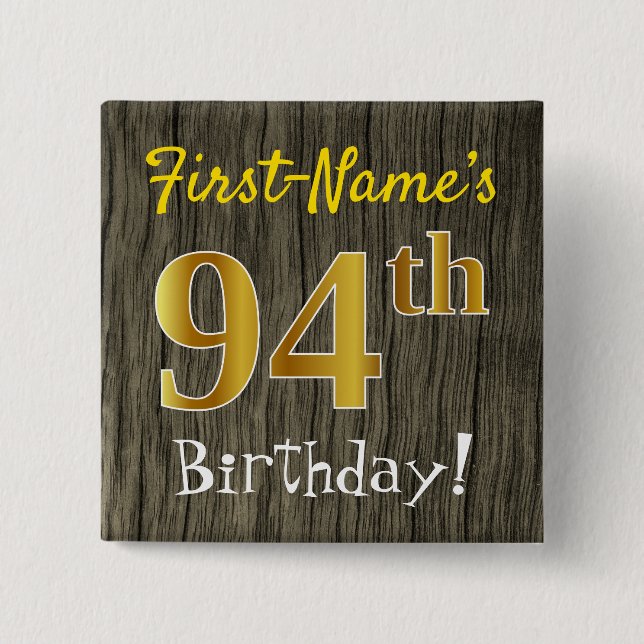 Chapa Cuadrada Faux Wood, Faux Gold 94th Birthday + Custom Name (Anverso)