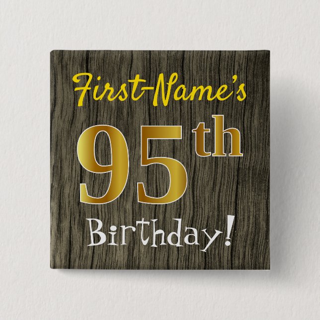 Chapa Cuadrada Faux Wood, Faux Gold 95th Birthday + Custom Name (Anverso)