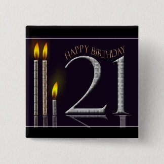 Chapa Cuadrada ¡Feliz cumpleaños 21!
