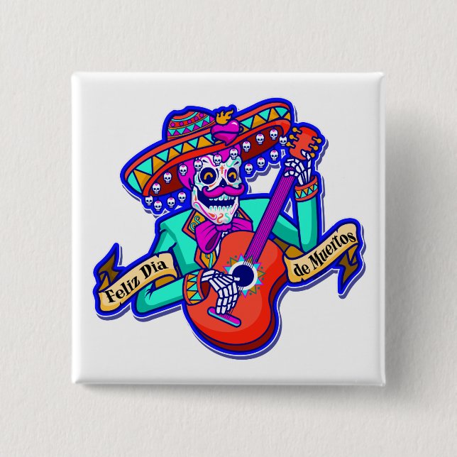 Chapa Cuadrada Feliz Día de Muertos con Skeleton tocando guitarra (Anverso)