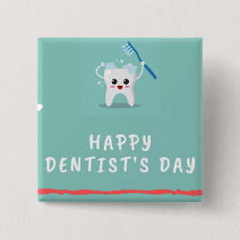 Chapa Cuadrada Feliz día del dentista verde