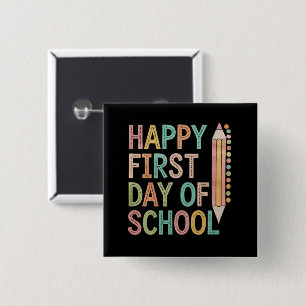 Chapa Cuadrada Feliz Primer Día de Escuela Regreso a la Escuela