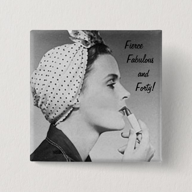 Chapa Cuadrada ¡Feroz, fabuloso y cuarenta! (Anverso)