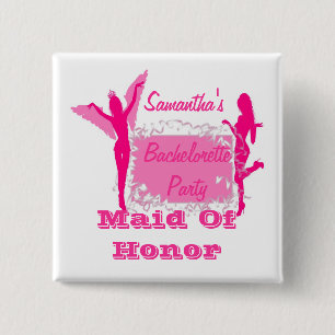 Chapa Cuadrada Festividad de soltera de honor