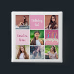 Chapa Cuadrada Fiesta de cumpleaños de la Personalizado de Collag<br><div class="desc">botón de la fiesta de cumpleaños de las personalizados bonitos con un collage de 6 plantillas de fotos de una joven o chica adolescente con su nombre en las lindas plazas rosas junto a una hermosa torta de cumpleaños. Botones personalizados de cumpleaños feliz de chica.</div>