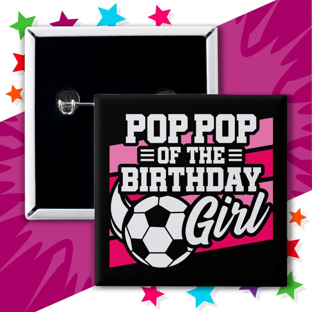 Chapa Cuadrada Fiesta de fútbol pop pop de Chica de cumpleaños (Subido por el creador)