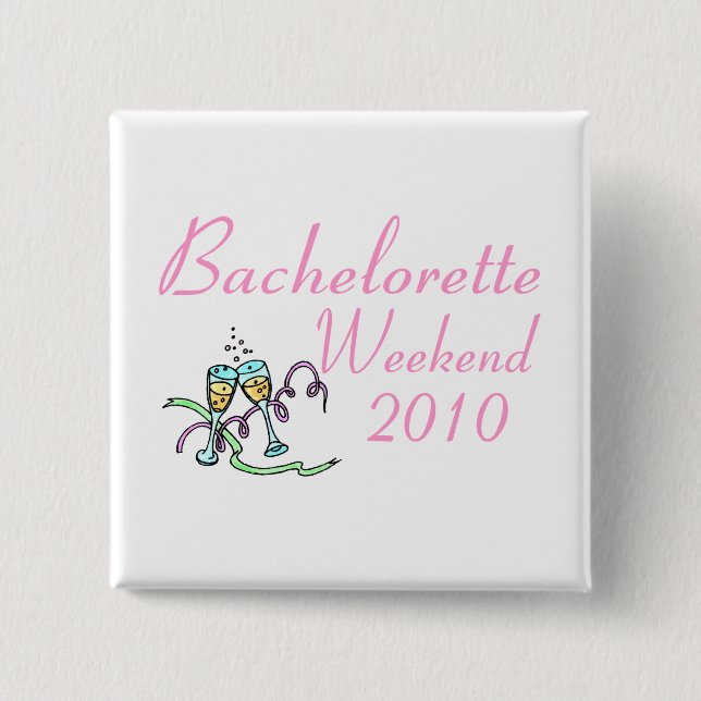 Chapa Cuadrada Fin de semana 2010 de Bachelorette (Anverso)