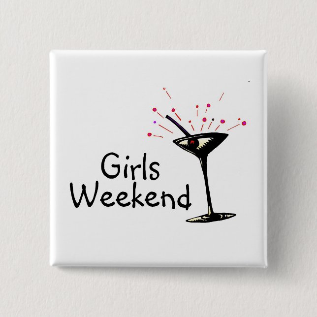 Chapa Cuadrada Fin de semana de los chicas (Anverso)