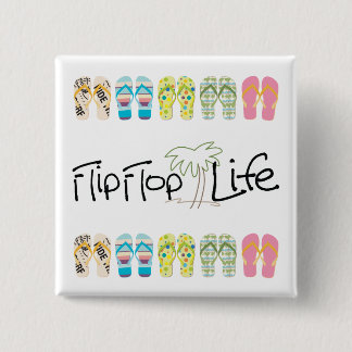 Chapa Cuadrada Flip Flop Life