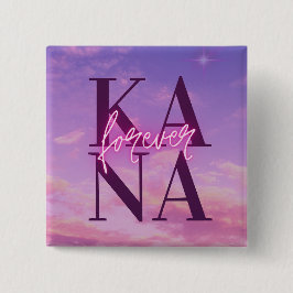 Chapa Cuadrada Forever Kana