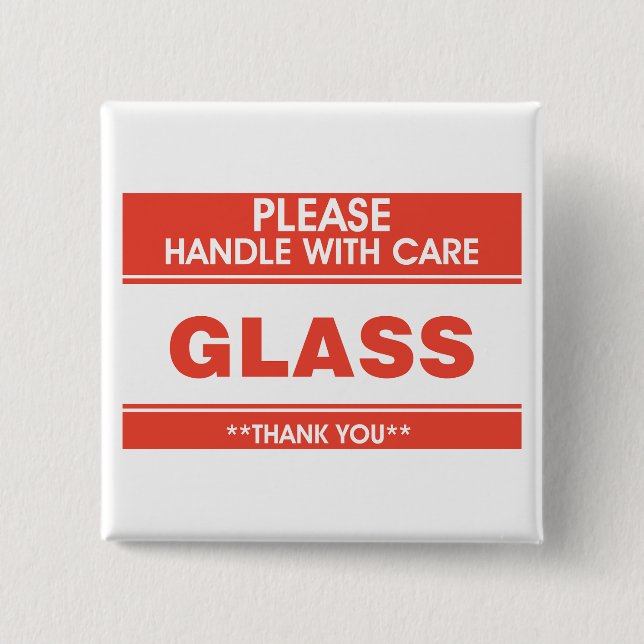 Chapa Cuadrada Fragile Glass Handle With Care Warning (Anverso)