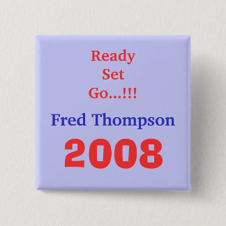 Chapa Cuadrada ¡Fred Thompson, 2008, sistema listo va…!!!