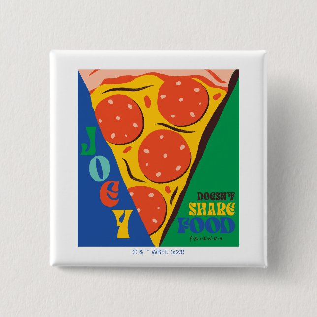 Chapa Cuadrada FRIENDS™ | Joey No Comparte Comida - Gráfico de Pi (Anverso)