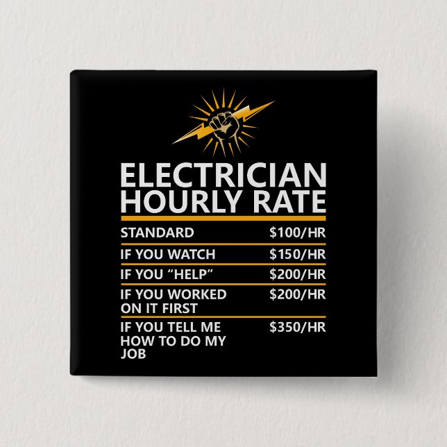 Chapa Cuadrada Funny Electrician Hourly Rate Table Humor Gift (Anverso)