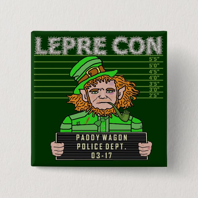 Chapa Cuadrada Funny Leprechaun Leprecon Mugshot (Anverso)