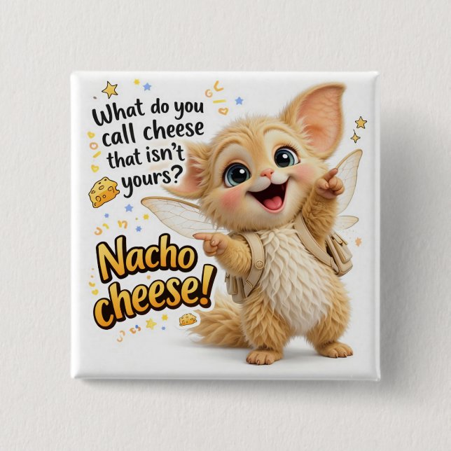 Chapa Cuadrada Funny Nacho Cheese Dad Joke (Anverso)