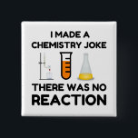 Chapa Cuadrada Funny Science lover chemistry chiste<br><div class="desc">Chiste de química científica divertida</div>