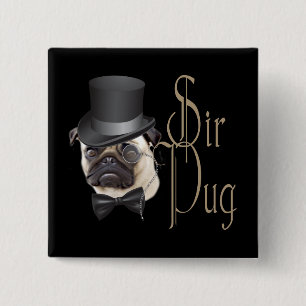 Chapa Cuadrada Funny Top Hat Monocle Sir Pug Dog