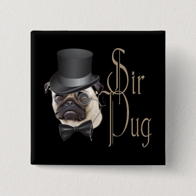Chapa Cuadrada Funny Top Hat Monocle Sir Pug Dog (Anverso)