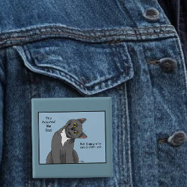 Chapa Cuadrada Gato Divertido Día del Padre Gato Gris Azul