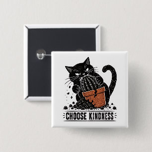 Chapa Cuadrada Gato Divertido Elige Amabilidad Linograbado Meme