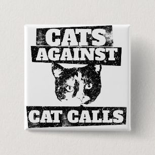 Chapa Cuadrada Gatos contra llamadas de gatos