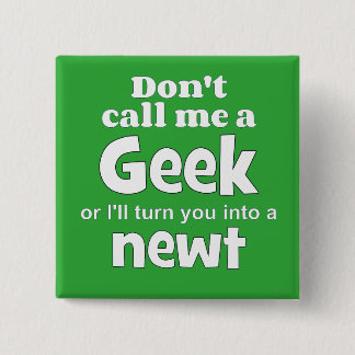 Chapa Cuadrada Geek newt wf