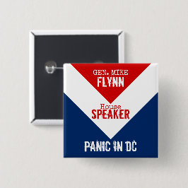 Chapa Cuadrada Gen Mike Flynn Presidente del pánico en la Cámara