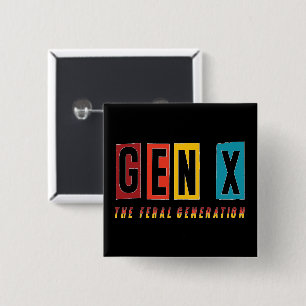 Chapa Cuadrada Generación Feral Gen X