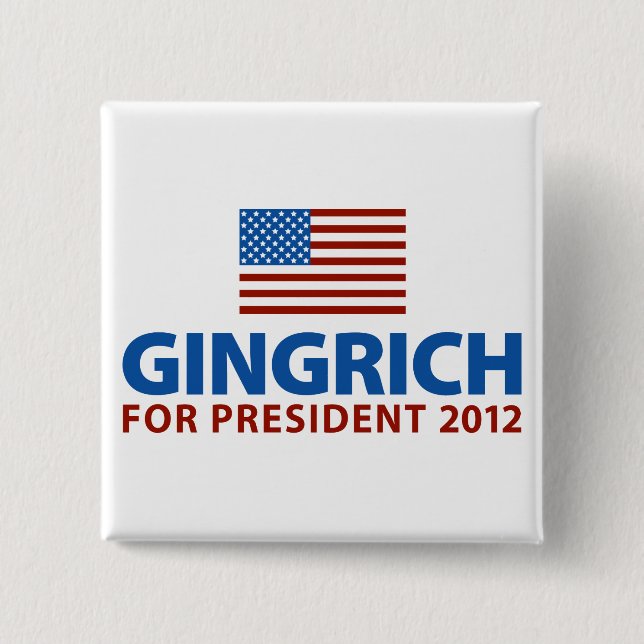 Chapa Cuadrada Gingrich para el presidente (Anverso)