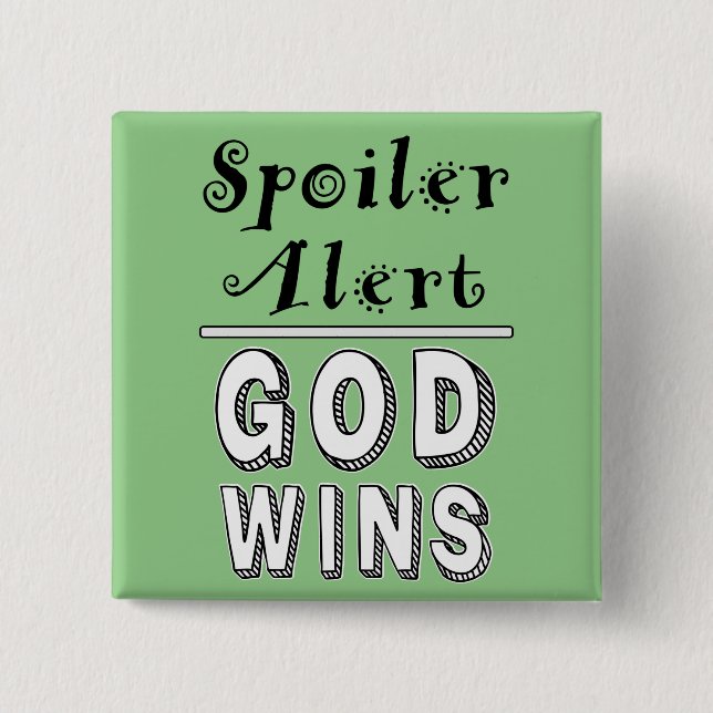 Chapa Cuadrada God Wins Button (Anverso)