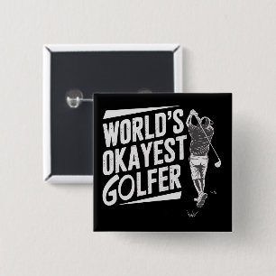 Chapa Cuadrada Golfista Más o Menos del Mundo Golf Amante Diverti